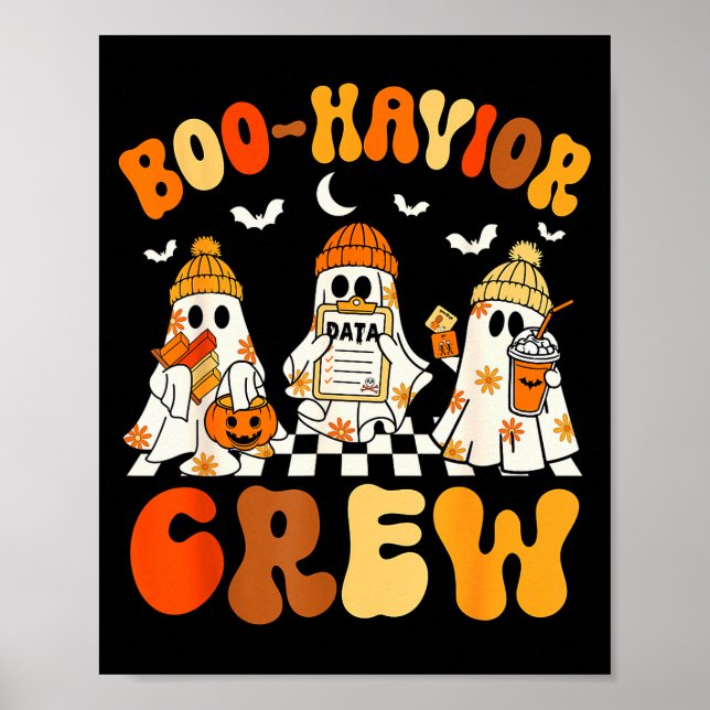 Boo-havior Crew Behaviour Yst Halloween Aba  Poster (Front)
