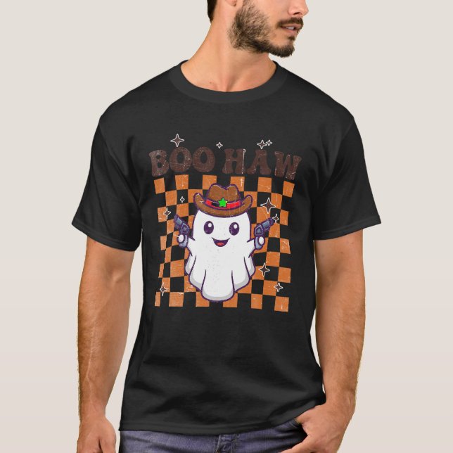 Boo Haw Ghost Cowboy Funny Hallowen Spooky Groovy T-Shirt (Front)