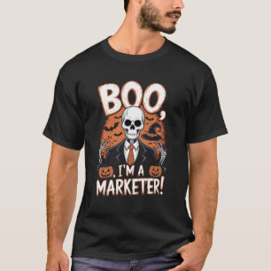 Boo I'm a marketer Halloween Funny T-Shirt