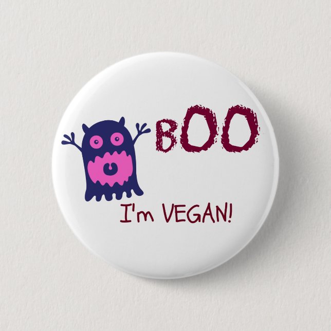 Boo I'm Vegan Button (Front)
