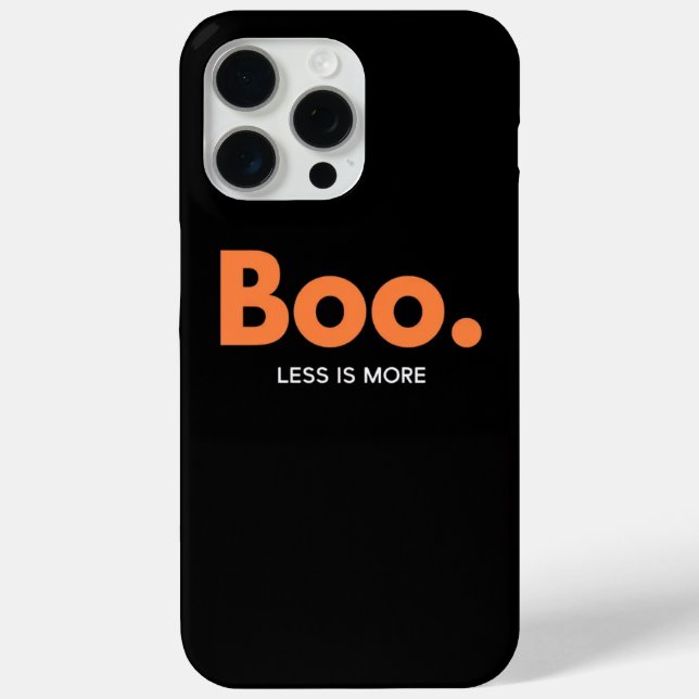 Boo Less Is More Phone Case (Back)