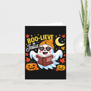 Boo-lieve In Jesus Ghost Christian Halloween Funny Card