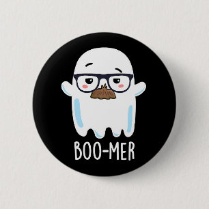 Boo-mer Funny Middle Aged Ghost Pun Dark BG 2 Inch Round Button