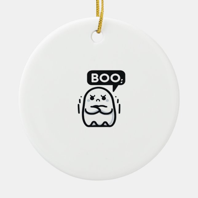 Boo Of Disapproval Funny Quote Ceramic Ornament (Front)