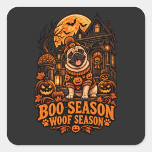 Boo Season Woof Season Pug Halloween Pumpkin Sweat Square Sticker