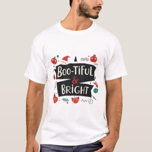 Boo-tiful & Bright Festive Design T-Shirt
