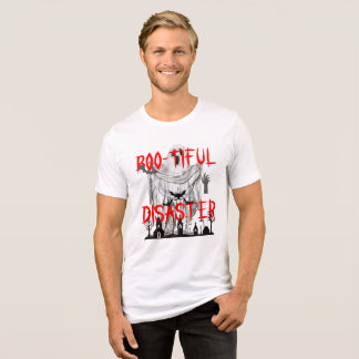 Boo-tiful Disaster Tri-Blend Shirt