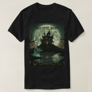 Boo-tiful Night  Haunted House & Full Moon Hallow T-Shirt