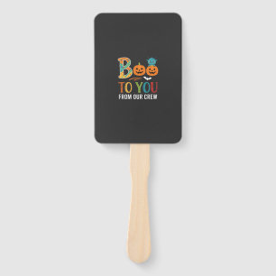 Boo To You Halloween Crew Design_1 Hand Fan