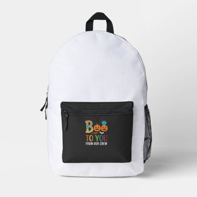 Boo To You Halloween Crew Design_1 Printed Backpack (Front)