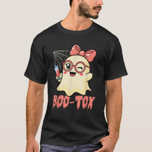Boo Tox Boo tox Halloween Nurse Injector Filler Bo T-Shirt