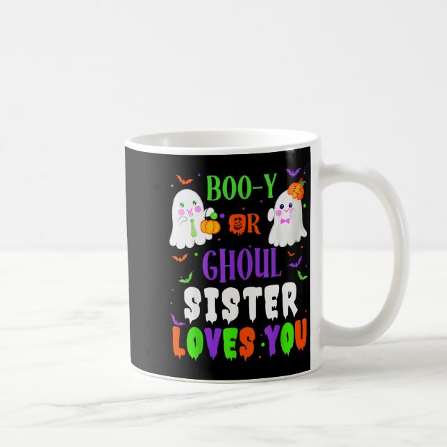 Boo-y Or Ghoul Sister Loves You Boo Halloween Baby Coffee Mug (Right)