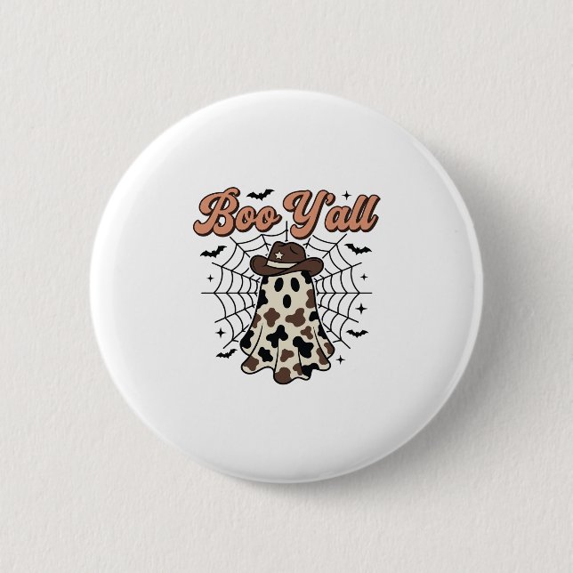 Boo Yall Western Ghost Halloween Design 2 Inch Round Button (Front)