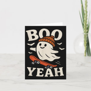 Boo Yeah Funny Ghost In Beanie Skateboard Hallowee Card