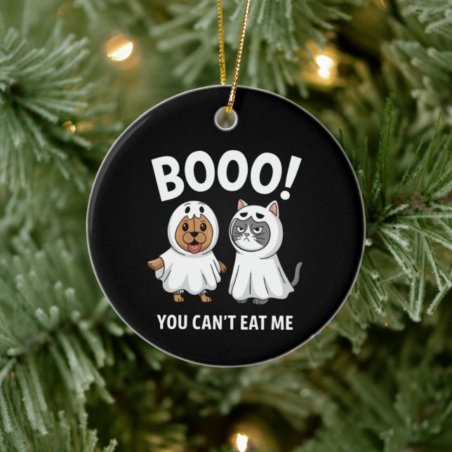 Boo You Can't Eat Me Dogs And Cats Funny Halloween Ceramic Ornament (Tree)