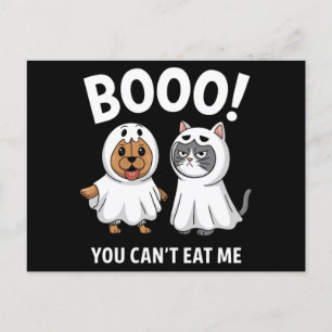 Boo You Can't Eat Me Dogs And Cats Funny Halloween Postcard