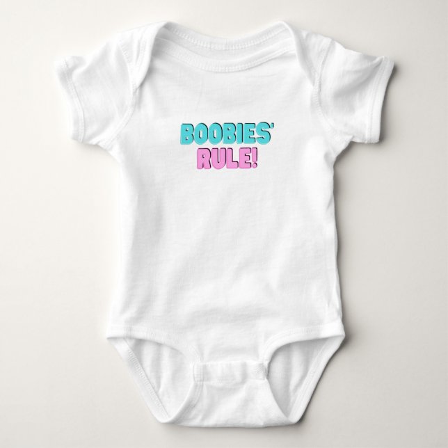 Boobies' Rule Baby Bodysuit (Front)