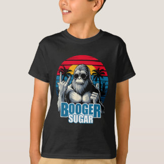 Booger Sugar Sasquatch Funny Gorilla Bigfoot T-Shirt