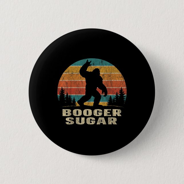 Booger Sugar Sasquatch Funny Meme  2 Inch Round Button (Front)