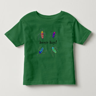 Boogie Bugs! Toddler T-shirt
