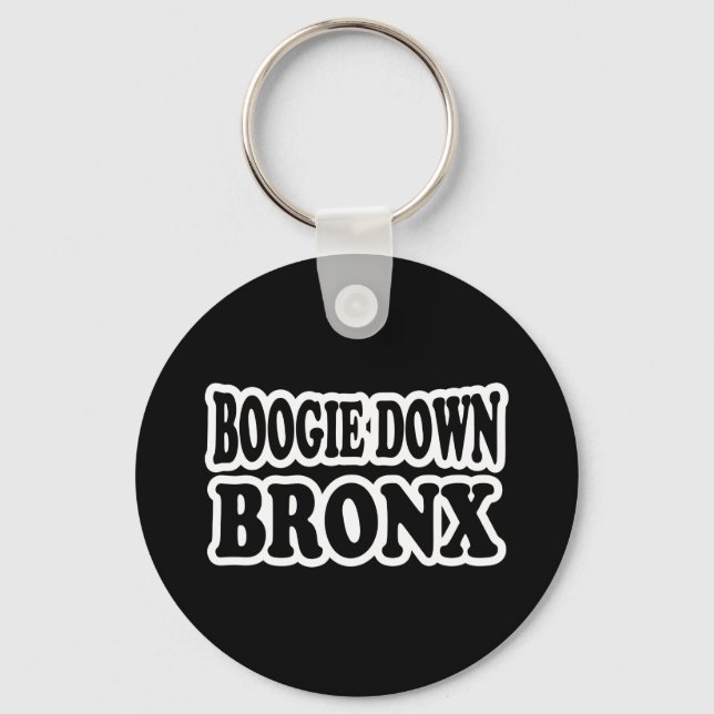 Boogie Down Bronx, NYC Keychain (Front)