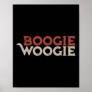 Boogie Woogie Dancing Party For Dancers  Poster