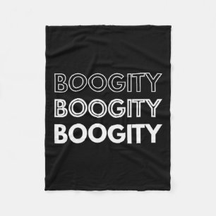 Boogity _ Funny Words On Fleece Blanket