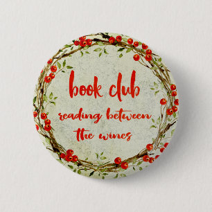 Book and Wine Lover Reading Bibliophile 2 Inch Round Button