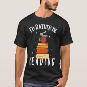 Book  Bookish Reading Bookworm Bibliophile Nerd Ge T-Shirt