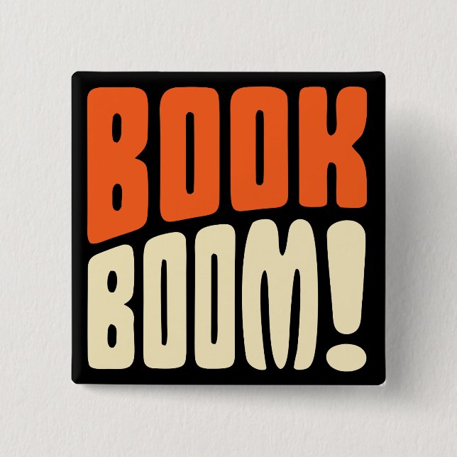 BOOK BOOM! 2 INCH SQUARE BUTTON (Front)