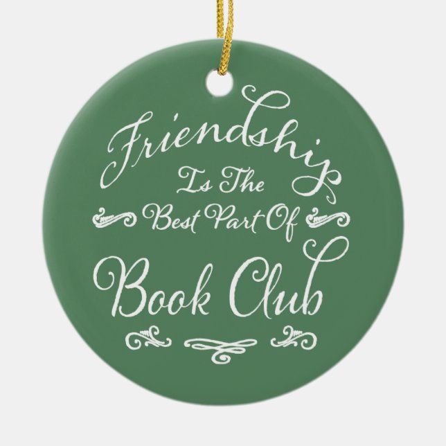 Book Club Best Friendship Ceramic Ornament (Front)