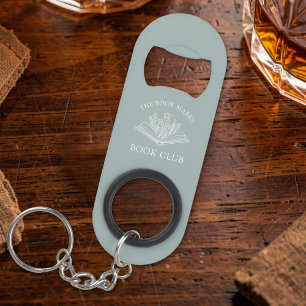 Book Club Name Personalized Gift Keychain Bottle Opener