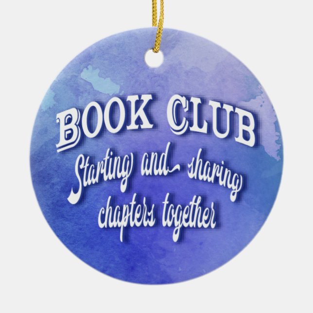Book Club Starting Chapters Together Friends Ceramic Ornament (Front)