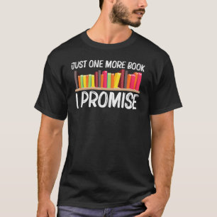 Book For Men Women Author Bookworm Library T-Shirt