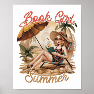 Book Girl Summer Reading Beach Vacation Funny Read Poster