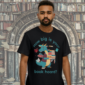 Book Hoard Dragon Fantasy Lover T-Shirt
