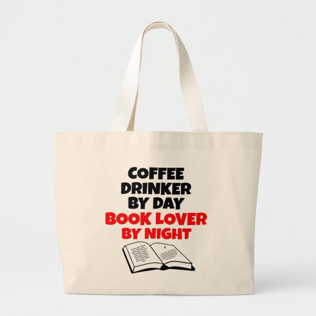 Book Lover Coffee Drinker Large Tote Bag (Front)