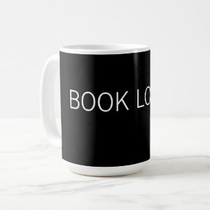 Book Lover – Cozy Reading Life Design Coffee Mug