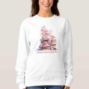 Book Lover Floral, Custom Book Club Sweatshirt