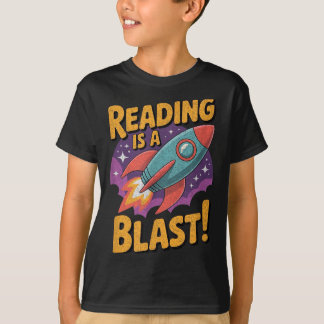 Book Lover Kids and Adults Reading is a Blast T-Shirt