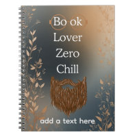 Book Lover Zero Chill Notebook