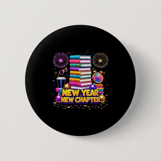 Book Lovers Happy New Year Chapter 2026 Bookworm F 2 Inch Round Button (Front)