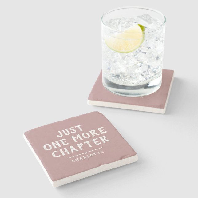 Book Lover's Just One More Chapter Personalized Stone Coaster (Side)