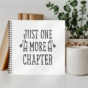 Book Lovers Just One More Chapter Spiral Notebook