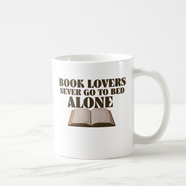 Book lovers never go to bed alone coffee mug (Right)