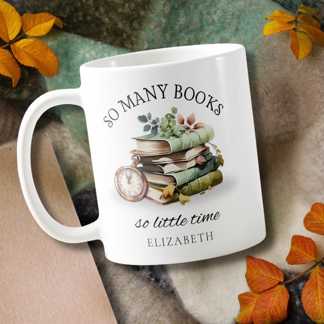 Book Lover's So Many Books So Little Time Coffee Mug (Creator Uploaded)