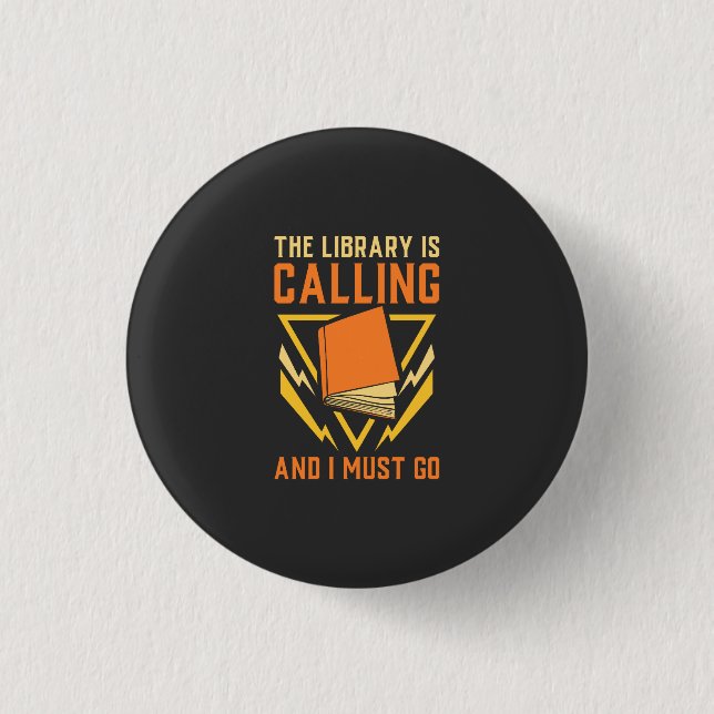 Book Nerd - The Library Is Calling 1 Inch Round Button (Front)