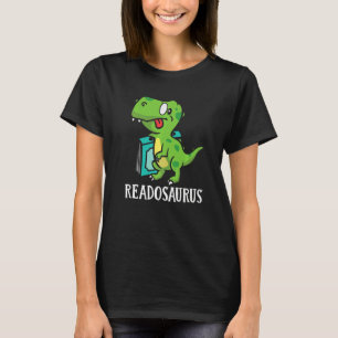Book Nerds Bookworms Reading Readasaurus Dinosaur  T-Shirt