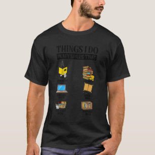 Book Reading Reviewing Book Free Time Bookworm Boo T-Shirt