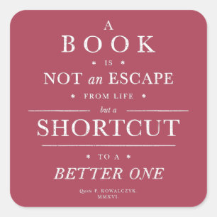 Book Shortcut to Better Life Quote Viva Magenta Square Sticker